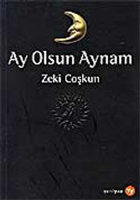 Ay Olsun Aynam