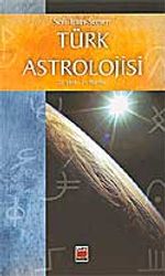 Türk Astrolojisi/Birinci Kitap