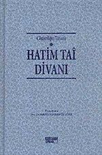 Cömertliğin Timsali Hatim Tai Divanı