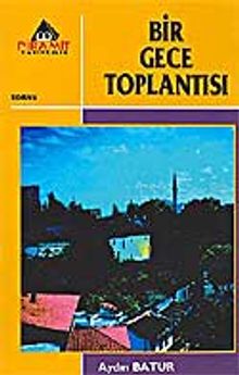 Bir Gece Toplantısı