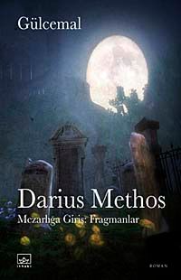 Darius Methos & Mezarlığa Giriş: Fragmanlar