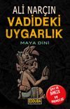 Vadideki Uygarlık-Maya Dini
