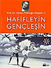 Hafifleyin Gençleşin