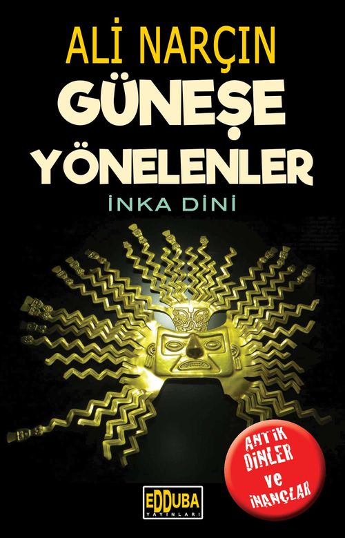 Güneş'e Yönelenler