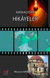 Ahıskalı'dan Hikayer