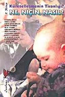 Küreselleşmenin Tiranlığı? Ne, Niçin, Nasıl? 2. Kitap