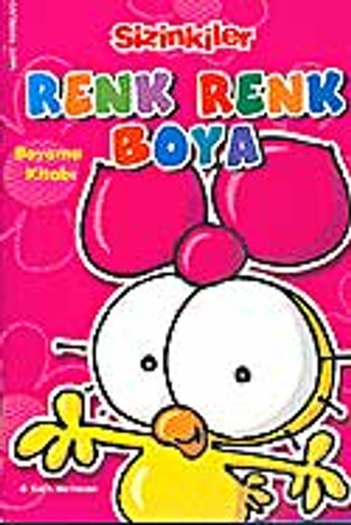Sizinkiler / Renk Renk Boya