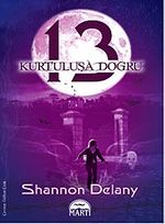 13: Kurtuluşa Doğru