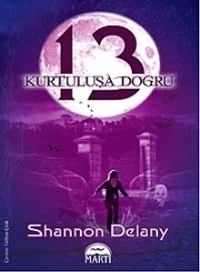 13: Kurtuluşa Doğru