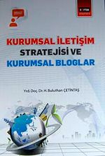 Kurumsal İletişim Stratejisi ve Kurumsal Bloglar