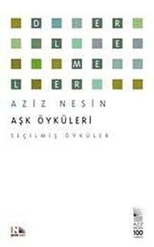 Aşk Öyküleri - Seçilmiş Öyküler