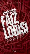 İ&ccedil;imizdeki Faiz Lobisi