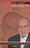 Halil G&uuml;nen&ccedil; Hoca Hayat ve Hatıratı