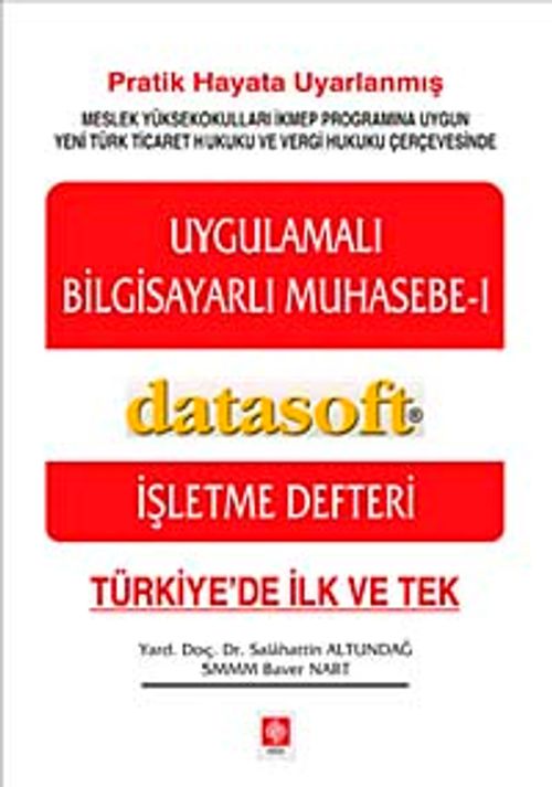 Uygulamalı Bilgisayarlı Muhasebe -1 & İşletme Defteri