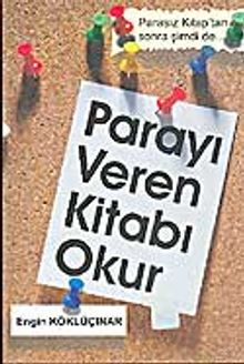 Parayı Veren Kitabı Okur