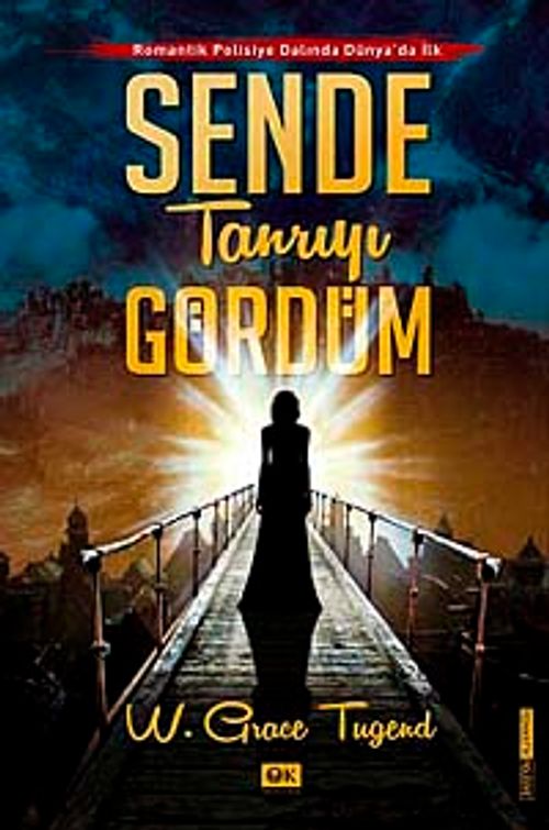 Sende Tanrıyı Gördüm