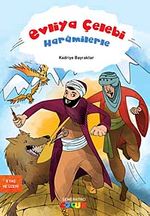 Evliya Çelebi Haramilerle