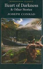 Heart of Darkness & Other Stories