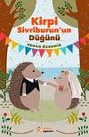 Kirpi Sivriburun'un D&uuml;ğ&uuml;n&uuml;