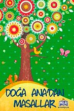 Doğa Ana'dan Masallar