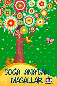 Doğa Ana'dan Masallar
