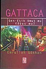 Gattaca / Gen-Etik Umut Mu Kabus Mu?