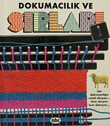 Dokumacılık ve Sırları