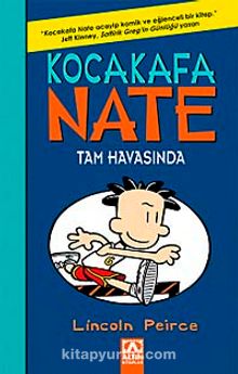 Kocakafa Nate Tam Havasında - Lincoln Peirce