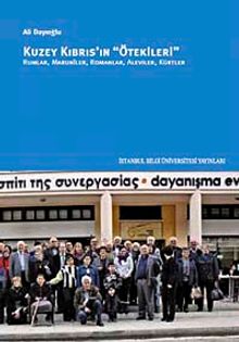 Kuzey Kıbrıs'ın "Ötekileri" & Rumlar, Maruniler, Romanlar, Aleviler, Kürtler