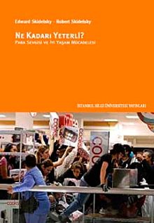 Ne Kadarı Yeterli? & Para Sevgisi ve İyi Yaşam Mücadelesi