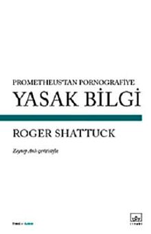 Prometheus'tan Pornografiye Yasak Bilgi