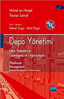 Depo Yönetimi & Depo Sistemlerinin Otomasyonu ve Organizasyonu