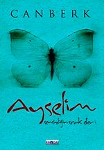 Ayselim & Sensizliğin Sıcak Elleri