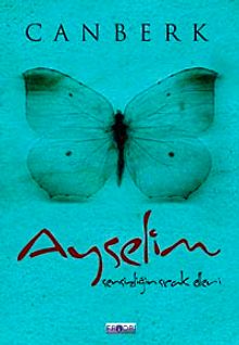 Ayselim & Sensizliğin Sıcak Elleri