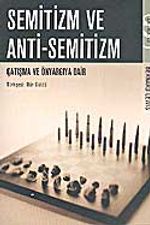 Semitizm ve Anti-Semitizm / Çatışma ve Önyargıya Dair