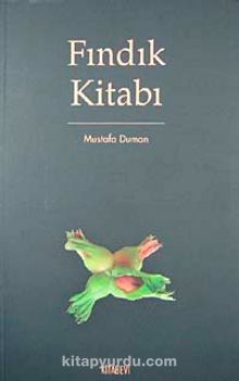 Fındık Kitabı - Dr Mustafa Duman