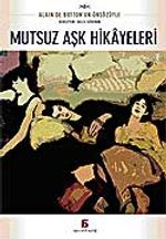 Mutsuz Aşk Hikayeleri
