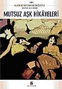 Mutsuz Aşk Hikayeleri