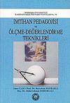 İmtihan Pedagojisi ve &Ouml;l&ccedil;me-Değerlendirme Teknikleri