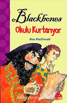 Blackbones Okul Kurtarıyor - Alan Macdonald