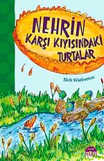 Nehrin Karşı Kıyısındaki Turtalar