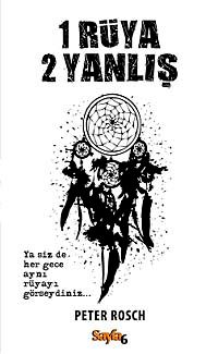 1 Rüya 2 Yanlış