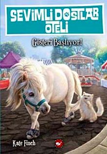 Sevimli Dostlar Oteli -4 / Gösteri Başlıyor!