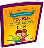 Çocuklar Çocukluğunu Bilsin