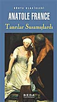 Tanrılar Susamışlardı