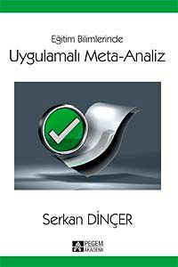 Eğitim Bilimlerinde Uygulamalı Meta-Analiz