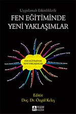 Uygulamalı Etkinliklerle Fen Eğitiminde Yeni Yaklaşımlar