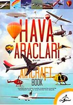 Hava Araçları / İlk Kütüphanem