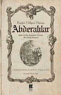 Abderalılar - Eşeğin Gölgesi Davası & Dahi ile Dar Kafalılar Üzerine Bir Felsefe Romanı