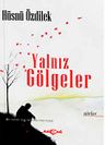 Yalnız Gölgeler